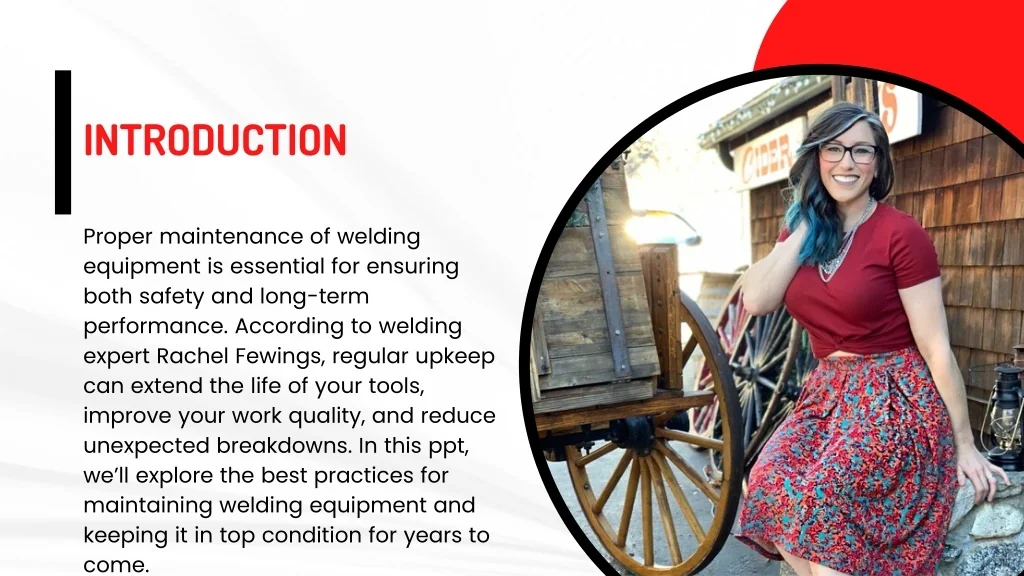 PPT - Rachel Fewings on How to Maintain Welding Equipment for Longevity ...