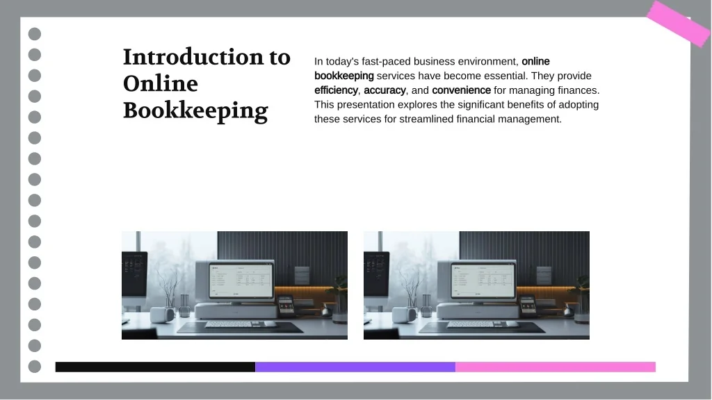 PPT - Streamlining Financial Management: Benefits of Online Bookkeeping ...