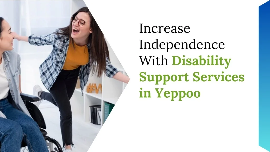 PPT - Comprehensive Disability Support Services available in The Range ...