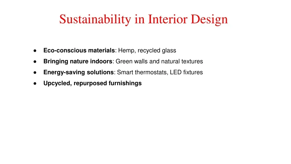 PPT - 2025 Interior Design Insights Emerging and Declining Trends ...