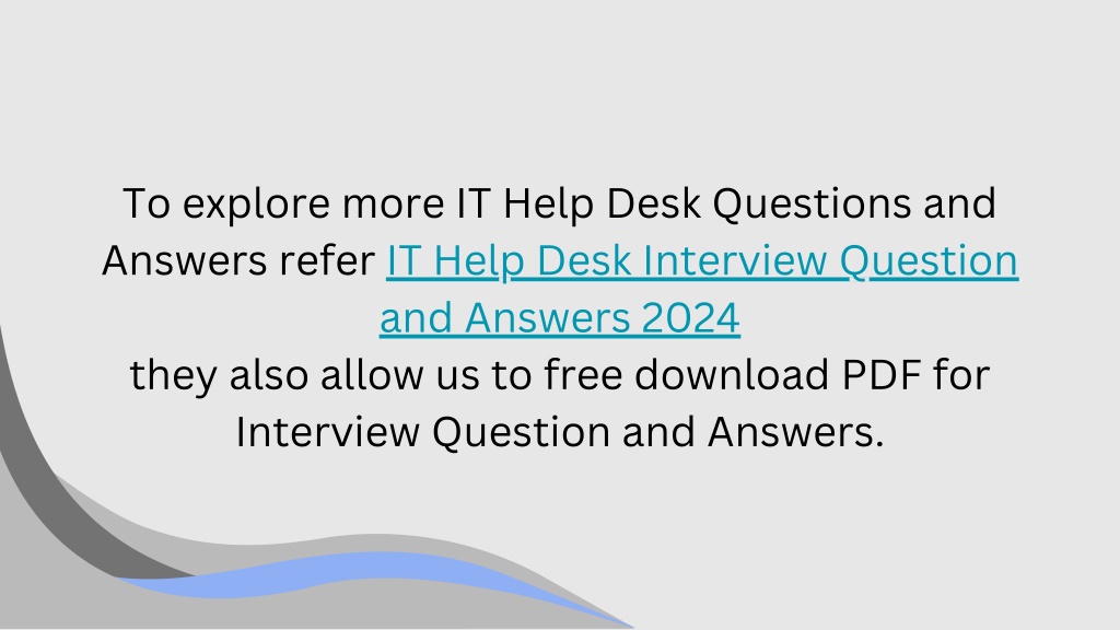 PPT - IT Help Desk Interview Questions & Answers PowerPoint ...