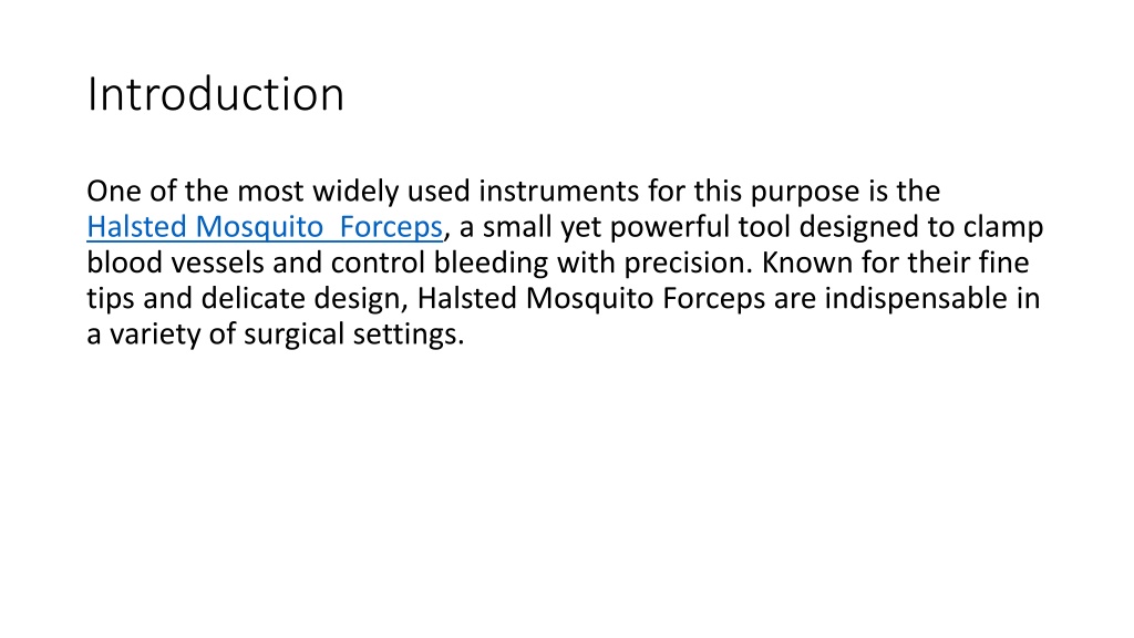 PPT - Halsted Mosquito Forceps PowerPoint Presentation, free download ...