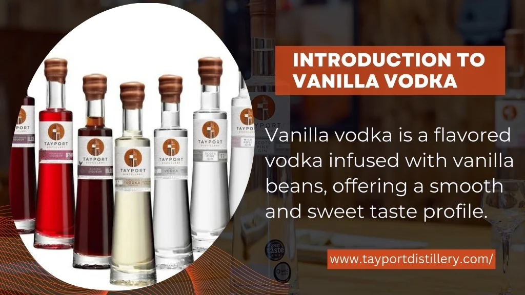 PPT A Connoisseur’s Guide to Premium Vanilla Vodka Brands PowerPoint