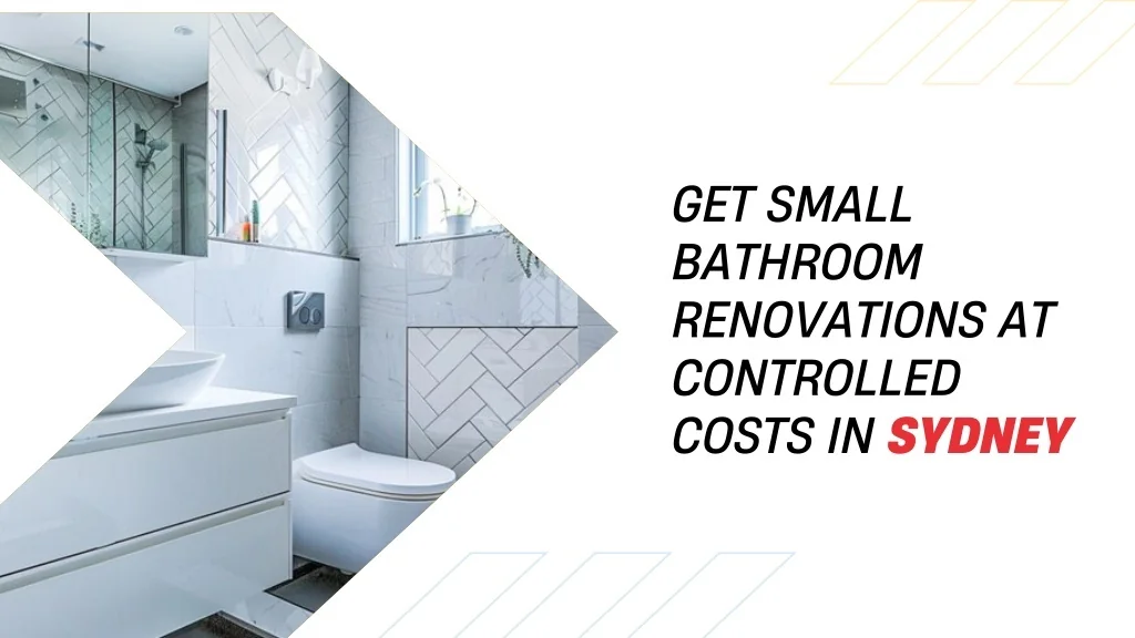 PPT - Affordable Small Bathroom Renovation Costs in Sydney for Stylish ...